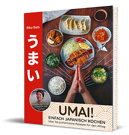 Fester Einband Umai! Einfach japanisch kochen von Riku Tanaka