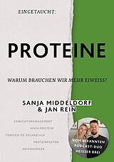E-Book (epub) Eingetaucht: Proteine von Jan Rein, Sanja Middeldorf