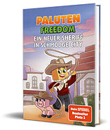 Fester Einband Ein neuer Sheriff in Schmodge City von Paluten