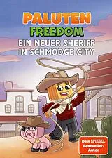 E-Book (epub) Ein neuer Sheriff in Schmodge City von Paluten