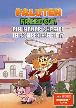 E-Book (epub) Ein neuer Sheriff in Schmodge City von Paluten