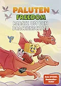 E-Book (epub) Rabatz um den Drachenschatz von Paluten