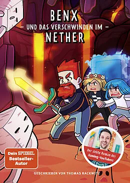E-Book (epub) Benx und das Verschwinden im Nether von Thomas Rackwitz