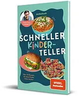 Fester Einband Schneller Kinderteller von joeskochwelt