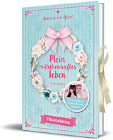 Fester Einband Mein märchenhaftes Leben von ViktoriaSarina