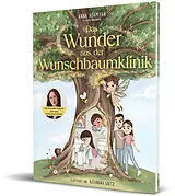 Fester Einband Das Wunder aus der Wunschbaumklinik von Anna Adamyan
