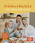 E-Book (epub) Schmackofatz für Groß und Klein von Stefano Zarrella