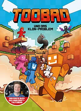 E-Book (epub) TooBad und das Klon-Problem von Aljoscha Jelinek, Matthias Kempke