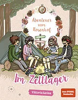 E-Book (epub) Abenteuer vom Rosenhof. Im Zeltlager von ViktoriaSarina
