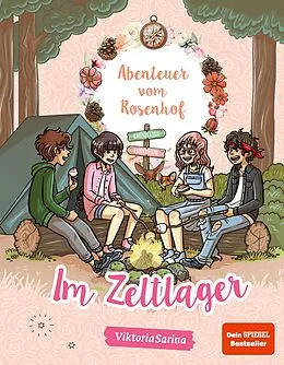 E-Book (epub) Abenteuer vom Rosenhof. Im Zeltlager von ViktoriaSarina