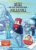 E-Book (epub) Benx und der Schatten über Polarpola von Benx, Thomas Rackwitz
