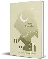 Kalender Mein Ramadan von Jennah Schott, Jennifer Schott