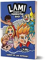 Kartonierter Einband (Kt) Lami. Gefangen im verrückten Buch von Lami, Matthias Kempke