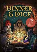 E-Book (epub) Dinner & Dice von Bart, Niklas Eigen