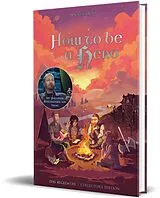 Fester Einband How to be a Hero von DerHauge, Hauke Gerdes