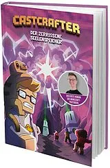 Fester Einband Der zerrissene Seelenspeicher von CastCrafter, Christopher Bünte, Christopher Bünte