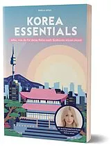 Kartonierter Einband (Kt) Korea Essentials von Melissa Altun