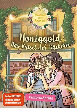 E-Book (epub) Honiggold - Das Rätsel der Bäckerei von ViktoriaSarina