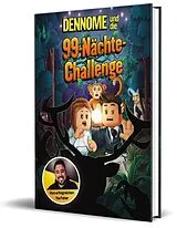 Fester Einband Dennome und die 99-Nächte-Challenge von Dennome, Matthias Kempke