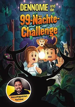 E-Book (epub) Dennome und die 99-Nächte-Challenge von Dennome, Matthias Kempke