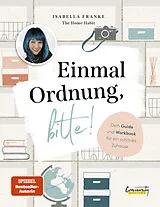 E-Book (epub) Einmal Ordnung, bitte! von Isabella Franke