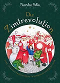 E-Book (epub) Die Zimtrevolution von Maximilian Pollux