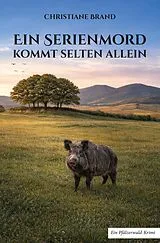 Kartonierter Einband Ein Serienmord kommt selten allein von Christiane Brand