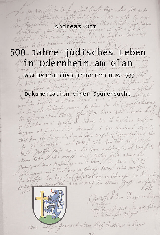 500 Jahre jüdisches Leben in Odernheim am Glan