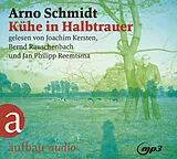 Audio CD (CD/SACD) Kühe in Halbtrauer von Arno Schmidt