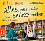 Audio CD (CD/SACD) Alles muss man selber machen von Ellen Berg