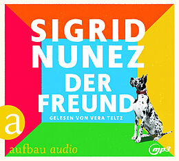 Audio CD (CD/SACD) Der Freund von Sigrid Nunez