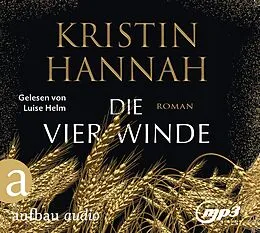 Audio CD (CD/SACD) Die vier Winde von Kristin Hannah