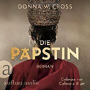 Audio Download Die Päpstin von Cross, Donna W.