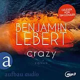 Audio CD (CD/SACD) Crazy von Benjamin Lebert