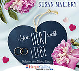 Audio CD (CD/SACD) Mein Herz sucht Liebe von Susan Mallery