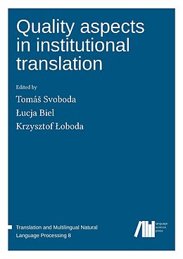 Livre Relié Quality aspects in institutional translation de 