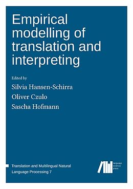 Livre Relié Empirical modelling of translation and interpreting de 