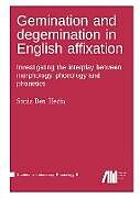 Fester Einband Gemination and degemination in English affixation von Sonia Ben Hedia