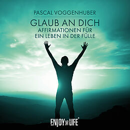 Audio CD (CD/SACD) Glaub an Dich von Pascal Voggenhuber