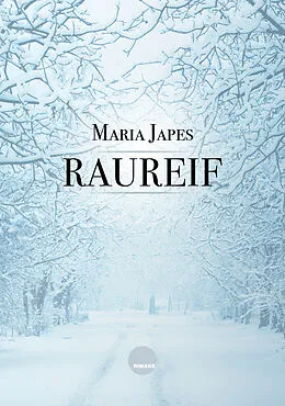 E-Book (epub) Raureif von Maria Japes