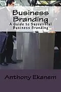 E-Book (epub) Business Branding von Anthony Ekanem