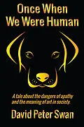 E-Book (epub) Once When We Were Human von David Peter Swan