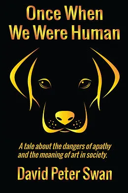 E-Book (epub) Once When We Were Human von David Peter Swan