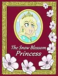 E-Book (epub) The Snow Blossom Princess von Alexander Lopez