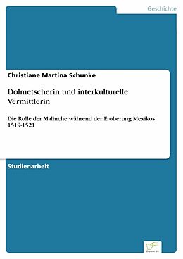 E-Book (pdf) Dolmetscherin und interkulturelle Vermittlerin von Christiane Martina Schunke