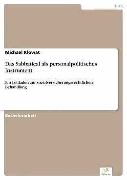 E-Book (pdf) Das Sabbatical als personalpolitisches Instrument von Michael Klowat