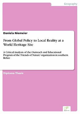 E-Book (pdf) From Global Policy to Local Reality at a World Heritage Site von Daniela Niemeier
