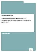 E-Book (pdf) Kornmumien in der Sammlung des Ägyptologischen Instituts der Universität Heidelberg von Melanie Schäffler