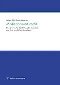 E-Book (pdf) Mediation und Recht von Juliane Ade, Nadja Alexander