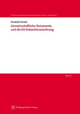 E-Book (pdf) Gemeinschaftliche Testamente und die EU-Erbrechtsverordnung von Elisabeth Pünder
